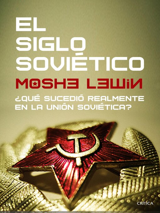 Title details for El siglo soviético by Moshe Lewin - Available